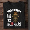 MADE IN 1994 I AM NOT 32 QI