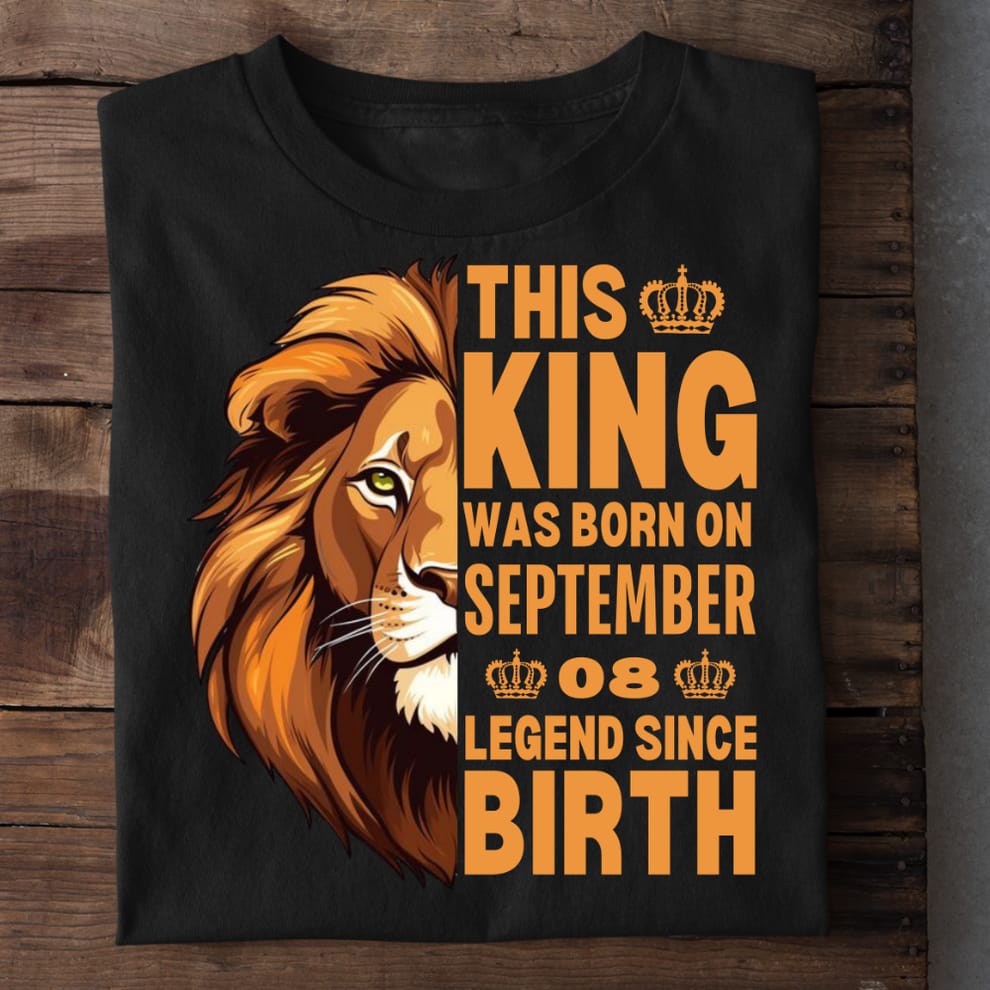 This King Was Born – Legend Since Birth Graphic Tee