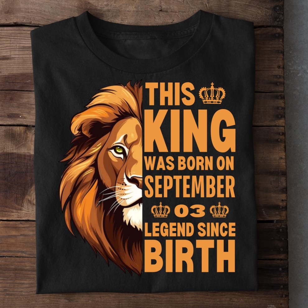 This King Was Born – Legend Since Birth Graphic Tee