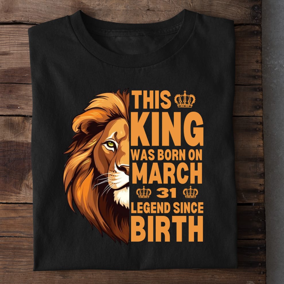 This King Was Born – Legend Since Birth Graphic Tee